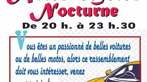 RASSEMBLEMENT AUTOS-MOTOS NOCTURNE